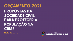 Card com o texto: Orçamento 2021 - Propostas da sociedade civil para proteger a população na crise